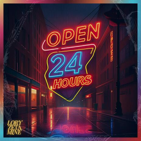 Open 24 Hours