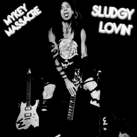 Sludgy Lovin' | Boomplay Music