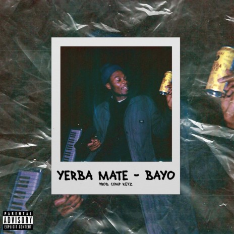 Yerba Mate ft. Comp Keyz | Boomplay Music