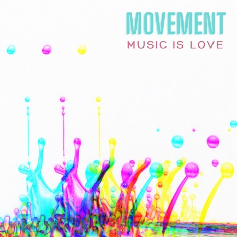 Movement | Boomplay Music