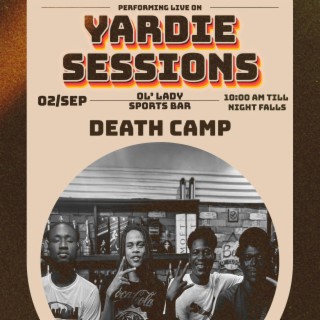 Death Camp Live on Yardie