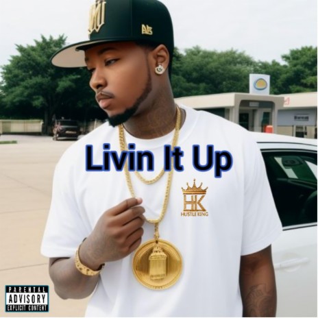 Livin It Up ft. KB | Boomplay Music