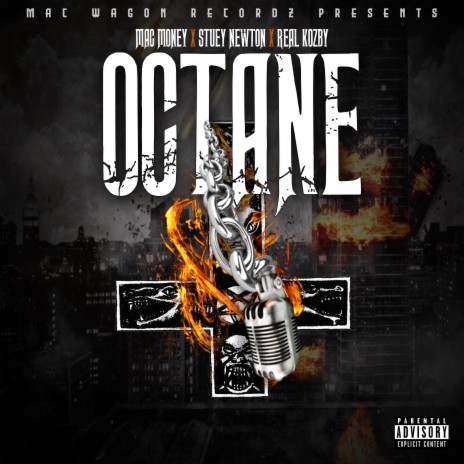 Octane ft. Stuey Newton & Real Kozby | Boomplay Music