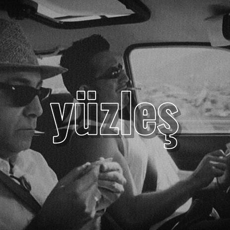 Yüzleş ft. Lagrimas | Boomplay Music