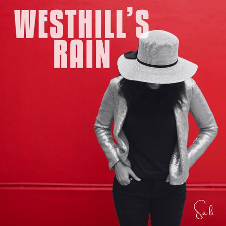 Westhill's Rain | Boomplay Music