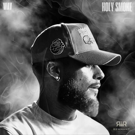 Holy Smoke | Boomplay Music