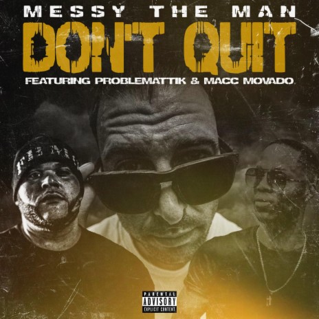 Don't quit (feat. Problemattik & Macc Movado) | Boomplay Music