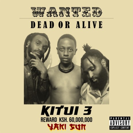 KITUI 3 ft. Eric Omondi & Yvonne Okwara Matole