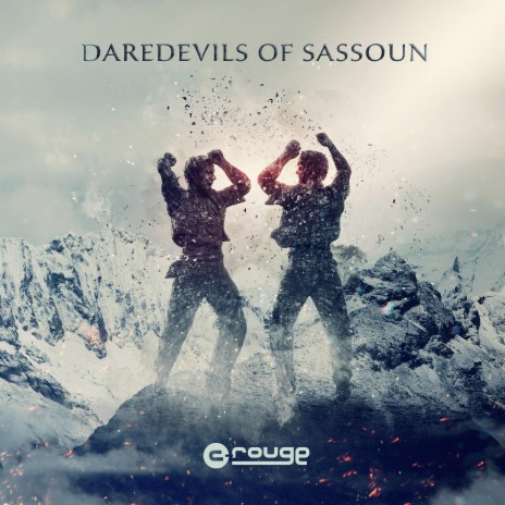 Daredevils of Sassoun | Boomplay Music