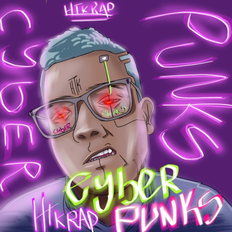 Cyberpunks | Boomplay Music