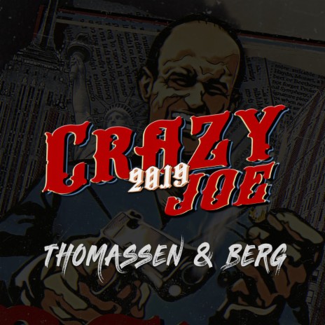 Crazy Joe 2019 | Boomplay Music
