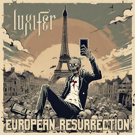 European Resurrection | Boomplay Music