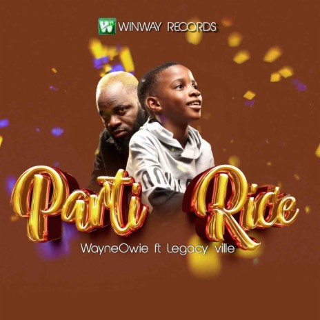 Parti Rice ft. Legacy ville | Boomplay Music