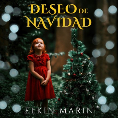 Deseo de Navidad | Boomplay Music