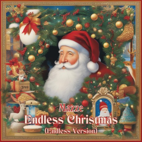 Endless Christmas (Endless Version) | Boomplay Music