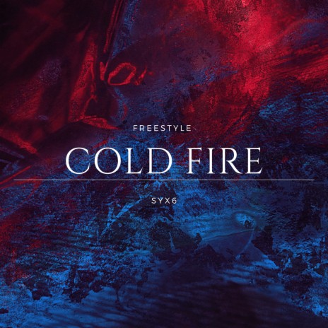 ColdFire | Boomplay Music