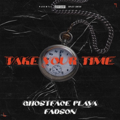 Take Your Time ft. Fadson | Boomplay Music