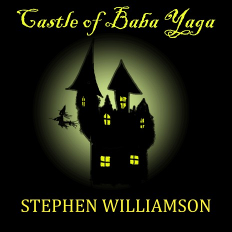 Castle of Baba Yaga | Boomplay Music