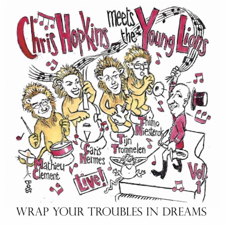Wrap Your Troubles In Dreams (Album Version)