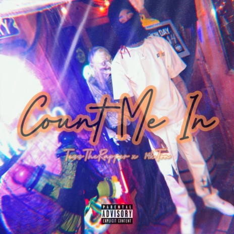 Count Me In ft. 14K Ton | Boomplay Music