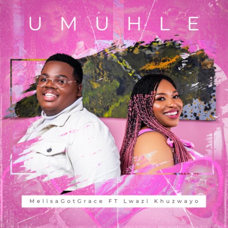Umuhle ft. Lwazi Khuzwayo | Boomplay Music