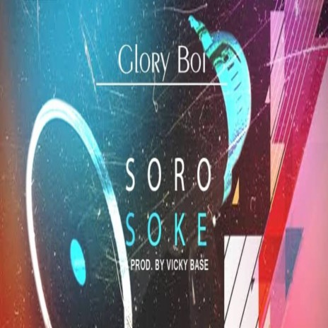 Soro Soke | Boomplay Music