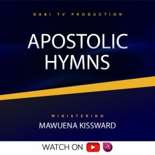Apostolic Hymns (worship medley)
