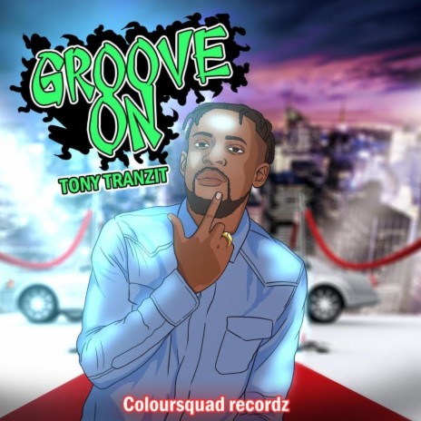 Groove on | Boomplay Music