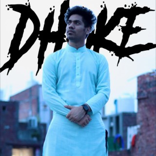 Dhoke lyrics | Boomplay Music