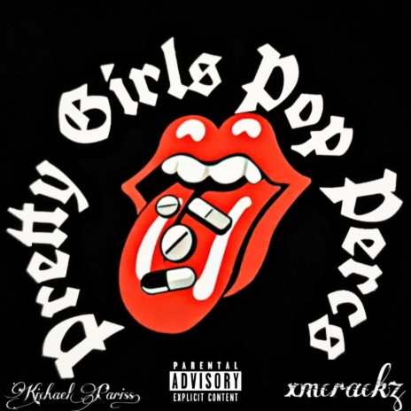 Pretty Girls Pop Percs ft. XMCRACKZ | Boomplay Music