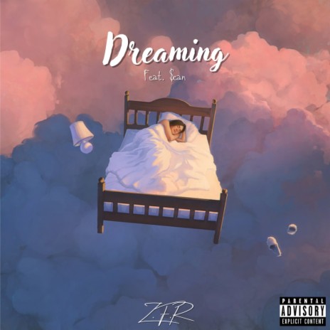 Dreaming ft. $can | Boomplay Music