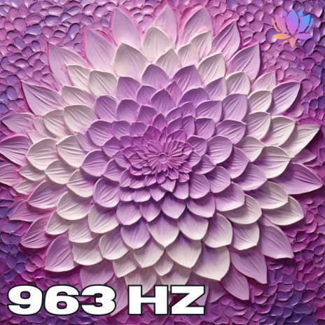 963 Hz | Boomplay Music