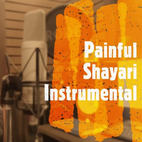 Painful Shayari Instrumental | Boomplay Music