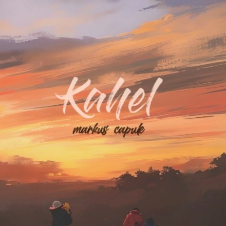 Kahel | Boomplay Music