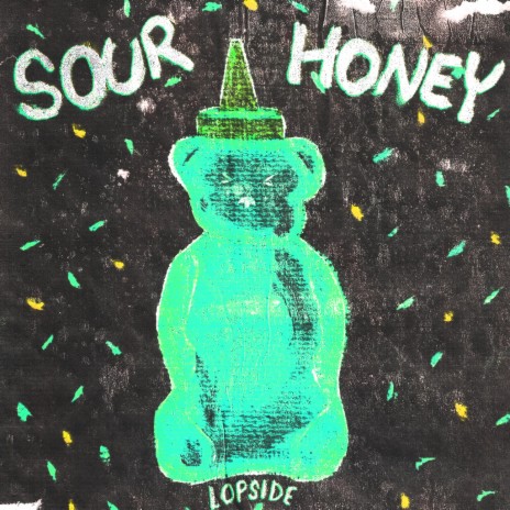 Sour Honey | Boomplay Music