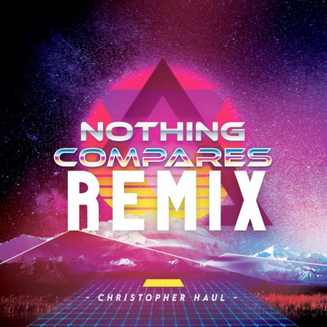 Nothing Compares (Remix)