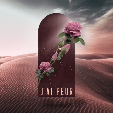 J'ai peur | Boomplay Music