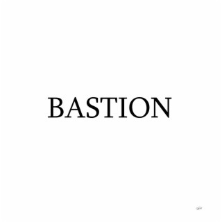 BASTION