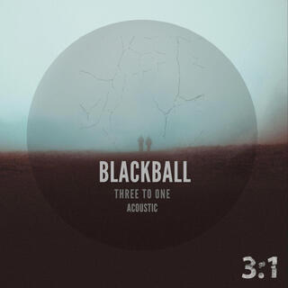 Blackball (Acoustic Version)