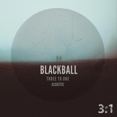 Blackball (Acoustic Version) | Boomplay Music