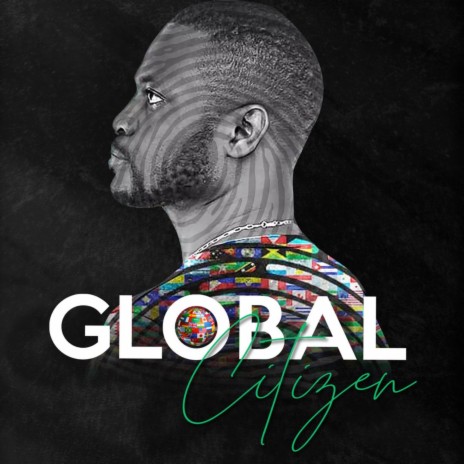 Global Citizen ft. Elage Diouf | Boomplay Music