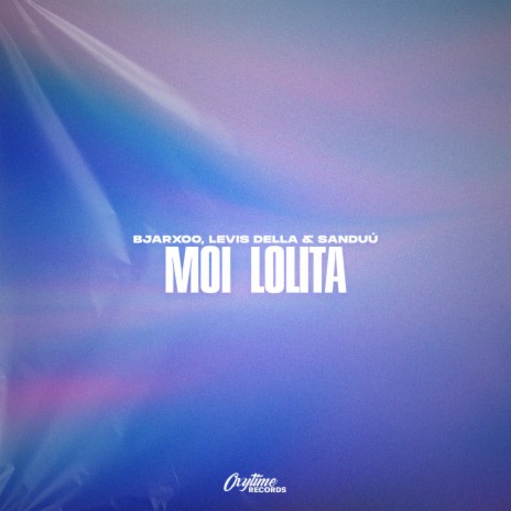 Moi Lolita (Techno) ft. Levis Della & Sanduú | Boomplay Music