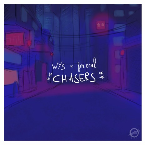 Chasers ft. fm.eral | Boomplay Music
