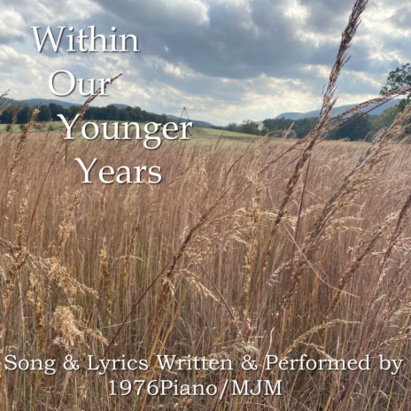 Within Our Younger Years | Boomplay Music