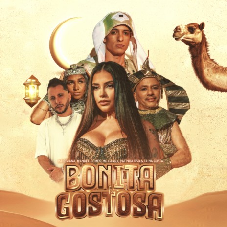 Bonita E Gostosa ft. Mc Danny, Manoel Gomes, Rafinha RSQ & Tainá Costa | Boomplay Music