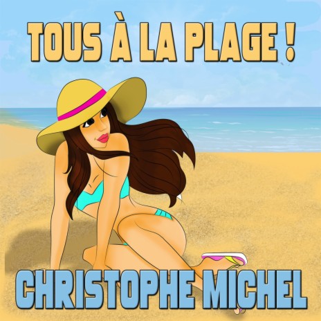 Tous à la plage !