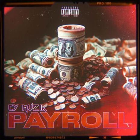 Payroll | Boomplay Music