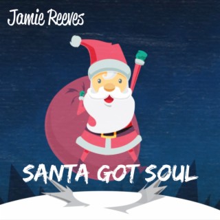 Santa Got Soul