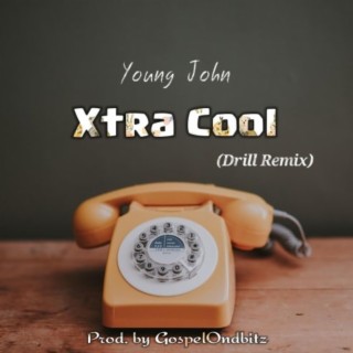 Xtra Cool (Drill Version)