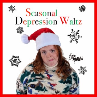 Seasonal Depression Waltz